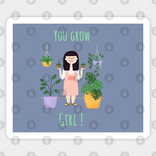 You grow, girl! v1 - Plant lady Sticker by CLPDesignLab